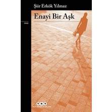 Yapı Kredi Yayınları Enayi Bir Aşk