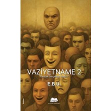 Kalyora Yayıncılık Vaziyetname 2 '' Gerçek Gerçekten Nedir?''