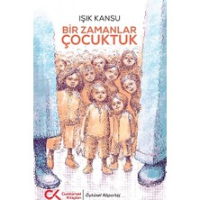 Cumhuriyet Kitapları Bir Zamanlar Çocuktuk