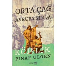 Yeditepe Yayınevi Orta Çağ Avrupa’sında Kölelik