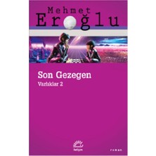 İletişim Yayınları Son Gezegen Varlıklar 2