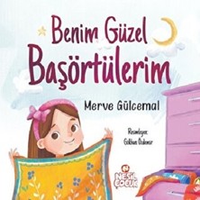 Nesil Çocuk Yayınları Benim Güzel Başörtülerim
