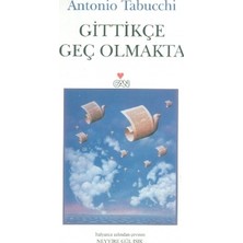 Can Yayınları Gittikçe Geç Olmakta
