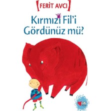 Can Çocuk Yayınları Kırmızı Fil’i Gördünüz Mü?