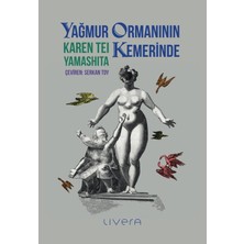 Livera Yayınevi Yağmur Ormanının Kemerinde