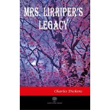 Platanus Publishing Mrs. Lirriper's Legacy
