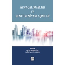 Gazi Kitabevi Kent Çalışmaları ve Kente Yeni Yaklaşımlar