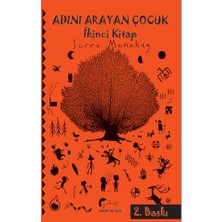 Galeati Yayıncılık Adını Arayan Çocuk - Ikinci Kitap