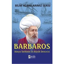 Parola Yayınları Bilim Adamlarımız Serisi: Barbaros