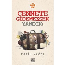 Nesil Genç Cennete Gidemezsek Yandık!
