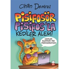 Kırmızı Kedi Yayınevi Pisifosör Pisifos'la Kediler Alemi