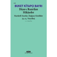 Yapı Kredi Yayınları Diyar-I Rum’dan Hikayeler