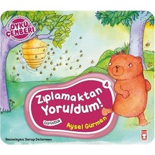 Timaş Çocuk Zıplamaktan Yoruldum - Öykü Çemberi 4