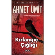 Yapı Kredi Yayınları Kırlangıç Çığlığı Ahmet Ümit Romanı Ciltsiz 436 Sayfa Türkçe