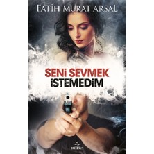 Ephesus Yayınları Seni Sevmek Istedim