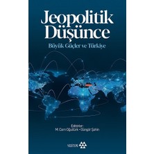 Yeditepe Yayınevi Jeopolitik Düşünce Büyük Güçler ve Türkiye