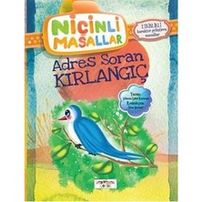 Yediveren Çocuk Niçinli Masallar - Adres Soran Kırlangıç