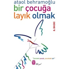 Tekin Yayınevi Bir Çocuğa Layık Olmak