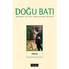 Doğu Batı Dergileri Doğu Batı Düşünce Dergisi Yıl: 23 / Sayı: 94 Ağustos, Eylül, Ekim 2020
