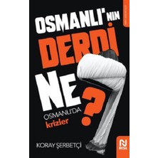 Nesil Yayınları Osmanlı'nın Derdi Ne?