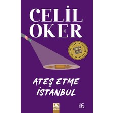 Altın Kitaplar Yayınından Celil Oker'in Ateş Etme İstanbul Ciltsiz Özel Baskı 440 Sayfa
