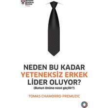 Orenda Neden Bu Kadar Yeteneksiz Erkek Lider Oluyor?