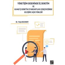 Gazi Kitabevi Yönetişim Ekseninde Iç Denetim ve Kamu Iç Denetim Standartları Çerçevesinde Gelişime Açık Yönleri