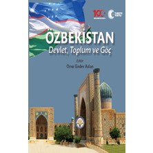 Tiav Özbekistan Devlet Toplum ve Göç (Ciltli)
