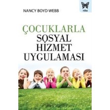 Nika Yayınevi Çocuklarla Sosyal Hizmet Uygulaması