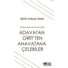 Gülnar Yayınları Adavatan Girit'ten Anavatana Çelebiler