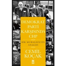 Timaş Yayınları Demokrat Parti Karşısında Chp