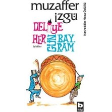 Bilgi Yayınevi Deliye Hergün Bayram