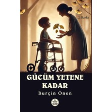 Elpis Yayınları Gücüm Yetene Kadar