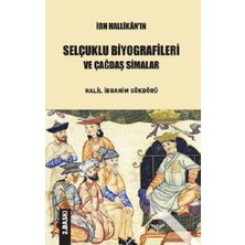 Altınordu Yayınları Ibn Hallikan'ın Selçuklu Biyografileri ve Çağdaş Simalar