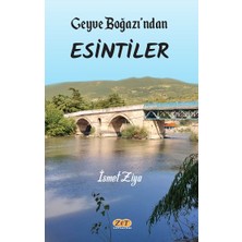 Zet Yayınları Geyve Boğazı’ndan Esintiler