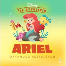 Doğan Çocuk Disney Ilk Öykülerim - Ariel Okyanusu Keşfediyor