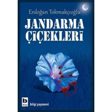 Bilgi Yayınevi Jandarma Çiçekleri