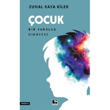 Çınaraltı Yayınları Çocuk Bir Varoluş Hikayesi