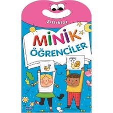 Parıltı Yayınları Minik Öğrenciler - Zıtlıklar