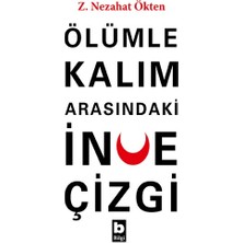Bilgi Yayınevi Ölümle Kalım Arasındaki Ince Çizgi