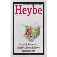 Nika Yayınevi Heybe Sosyal Hizmet ve Sosyal Politika Dergisi Sayı 1 - Haziran 2021