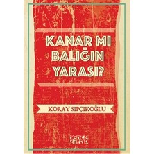 Bencekitap Kanar Mı Balığın Yarası?