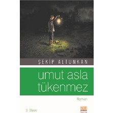 Neşeye Övgü Umut Asla Tükenmez