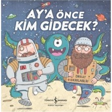 İş Bankası Kültür Yayınları Ay'a Önce Kim Gidecek?