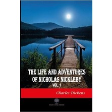 Platanus Publishing The Life And Adventures Of Nicholas Nickleby Vol 1