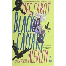 Dinozor Çocuk Black Canary: Alevlen