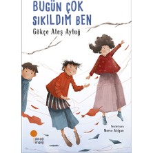 Günışığı Kitaplığı Bugün Çok Sıkıldım Ben