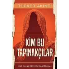 Destek Yayınları Kim Bu Tapınakçılar