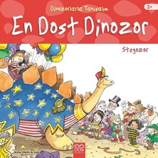 1001 Çiçek Kitaplar Dinozorlarla Tanışalım-En Dost Dinozor: Stegozor