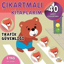 0-6 Yaş Yayınları Çıkartmalı Kitaplarım - Trafik Güvenliği